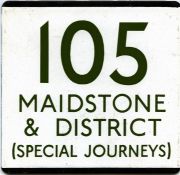 London Transport bus stop enamel E-PLATE for Maidstone & District route 105 'Special Journeys'.