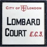 A City of London STREET SIGN from Lombard Court, E