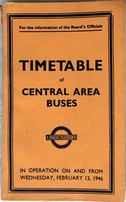 London Transport OFFICIALS' TIMETABLE (Inspectors' "Red Book") for Central Area Buses dated February - Image 2 of 3