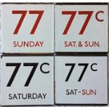 Selection of London Transport bus stop E-PLATES for routes 77 Sunday, 77C Sat & Sun (both in red),