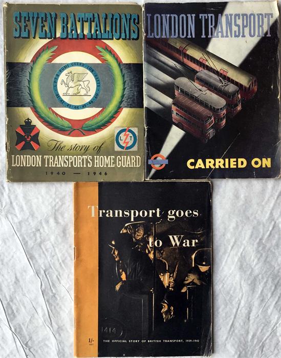 London Transport/Ministry of Information BOOKS on WW2 comprising: 'Seven Battalions - The Story of