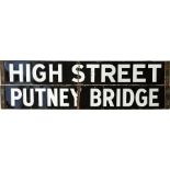 London Underground double-sided enamel DESTINATION PLATE 'High Street/Putney Bridge' believed to