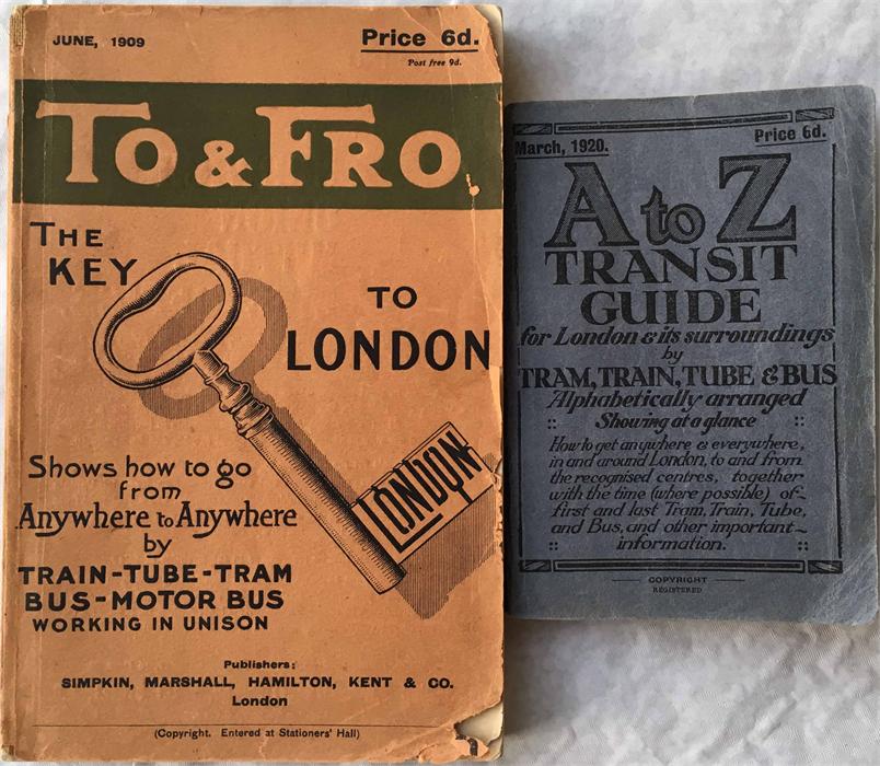 Early GUIDEBOOKS to London comprising 'To & Fro ' the Key to London...by Train, Tube, Tram, Bus.