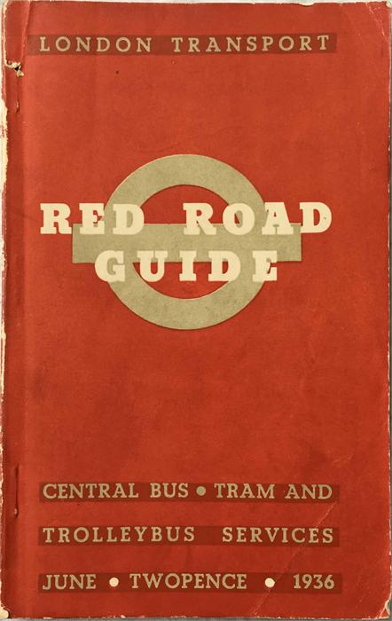1936 London Transport TIMETABLE BOOKLET 'Red Road Guide' - timetables of Central Area (Red) Buses,