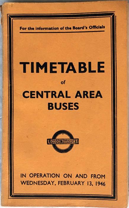 London Transport OFFICIALS' TIMETABLE (Inspectors' "Red Book") for Central Area Buses dated February