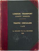 Official bound volume of London Transport Country Omnibuses TRAFFIC CIRCULARS for the year 1934, the