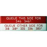 London Transport bus stop enamel Q-PLATE 'Queue this side for 346, 346A, Queue other side for 318,