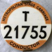 London Tram & Trolleybus Conductor's METROPOLITAN STAGE CARRIAGE BADGE T21755. Equivalent to PSV