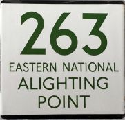 London Transport bus stop enamel E-PLATE for Eastern National route 263 lettered 'Alighting