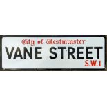 A City of Westminster enamel STREET SIGN from Vane Street, SW1, a short thoroughfare off Vincent
