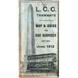 June 1913 LCC Tramways MAP & GUIDE TO CAR SERVICES with the cover picture of a tramcar by