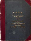 London Transport ('LPTB') Road Transport (Central Buses) BOUND VOLUME OF TRAFFIC CIRCULARS for the