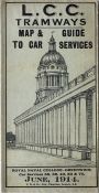 June 1914 LCC Tramways MAP & GUIDE TO CAR SERVICES with the cover picture of Royal Naval College,
