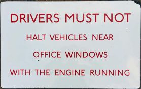 London Transport flanged enamel SIGN 'Drivers must not halt vehicles near office windows with the