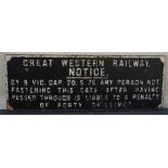 A Great Western Railway cast iron sign, "...Any Pe