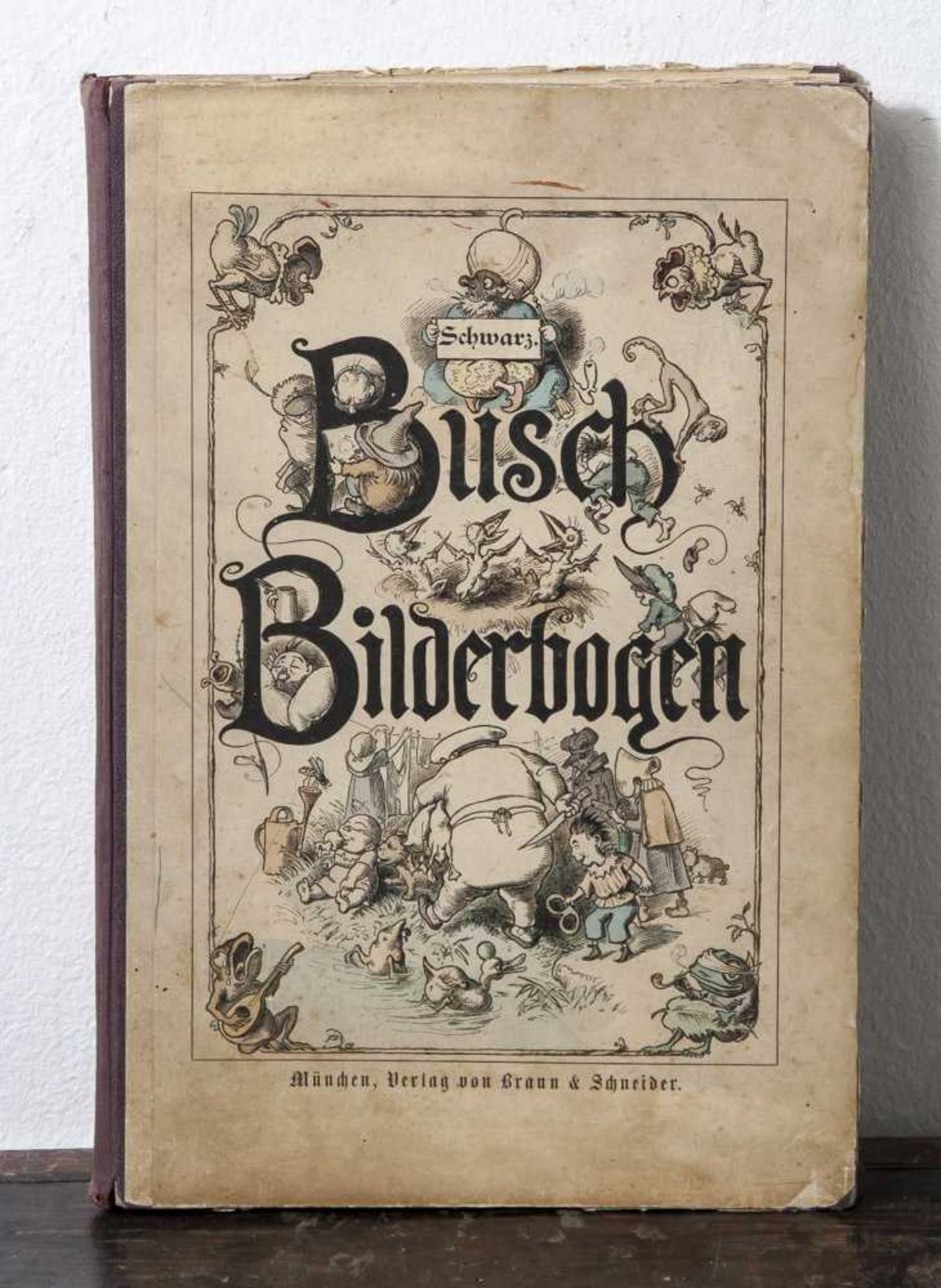 Busch Bilderbogen, II. Teil, Braun und Schneider, 23. Auflage, München, um 1890 (o.J.),Sammelband