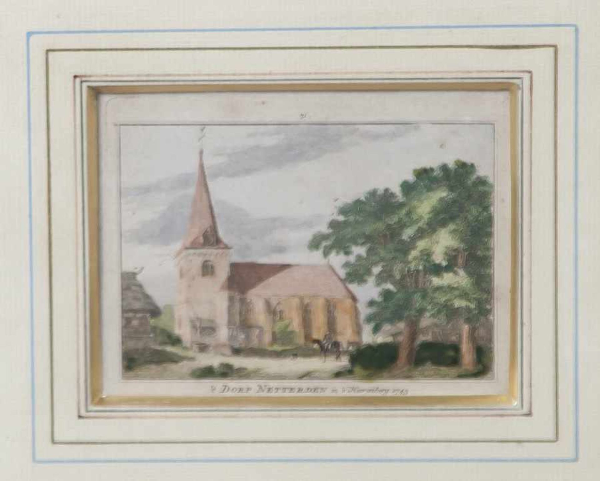 Unbekannter Künstler, "Dorf Netterden in's Herenberg 1743", kolorierter Stich. Ca. 9 x 11cm. Unknown