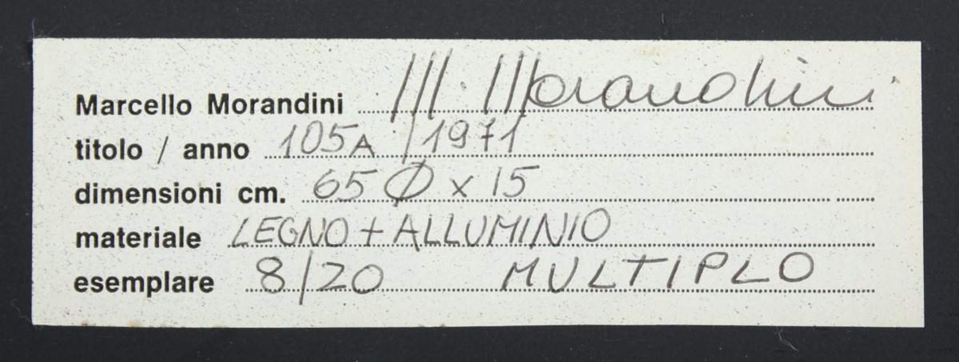 MORANDINI, Marcello, "o.T.", Objekt/Multiple, Holz/Aluminium, Dm 65, H 15, verso bez., nummeriert - Bild 3 aus 3