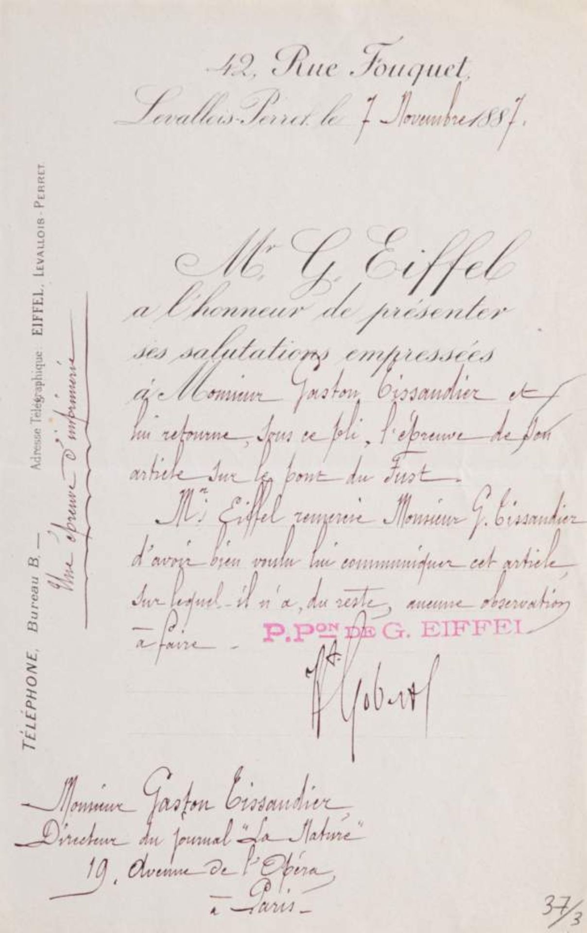 Eiffel, G., Ingenieur (1832-1923). E. Brief mit U. Dat. (Paris, 7. 11. 1887). Blattgr.: 13,5 x 19,