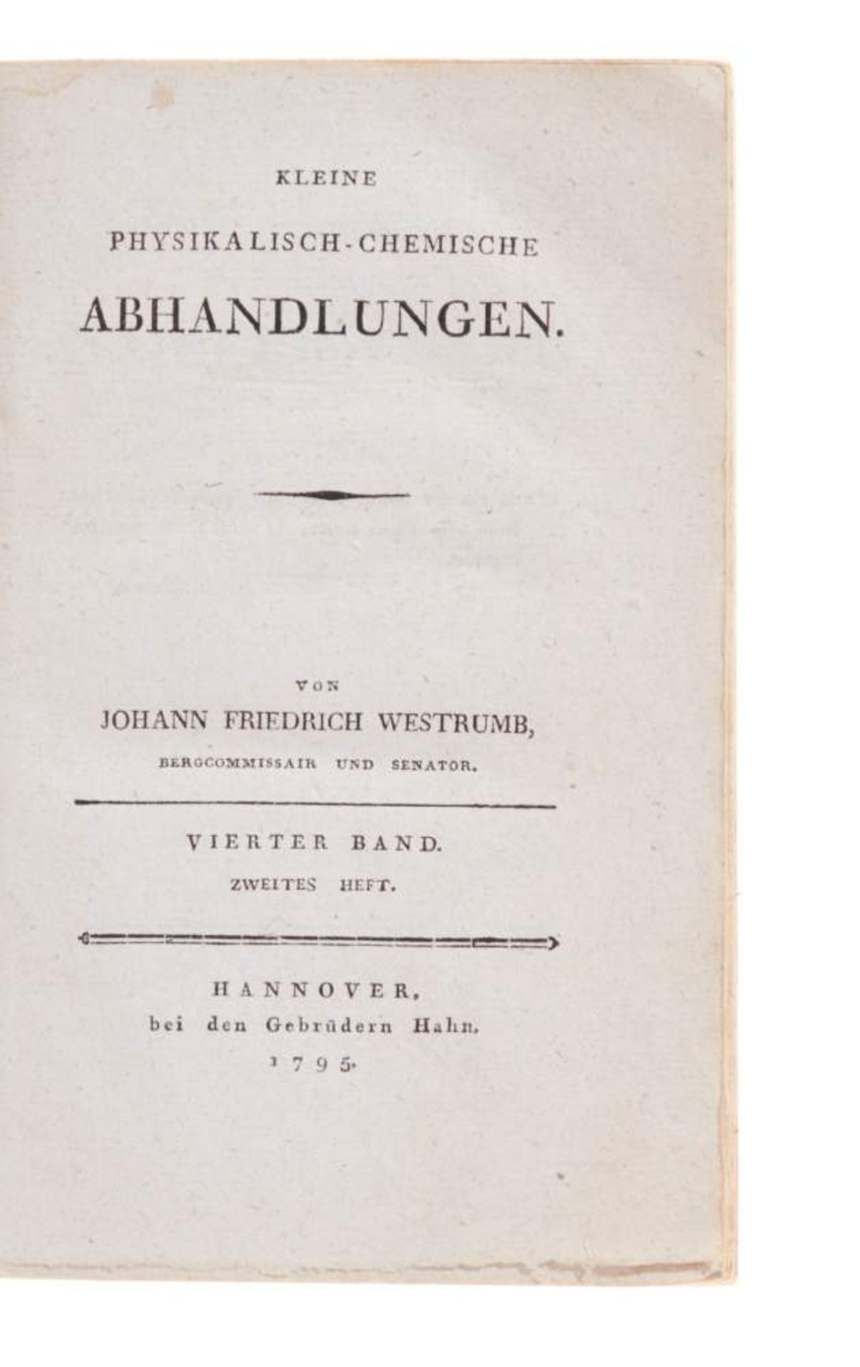 Westrumb, J. F., Kleine physikalisch-chemische Abhandlungen. Bde. I, II/2, III/1 und IV/2 (von 6 - Bild 4 aus 5