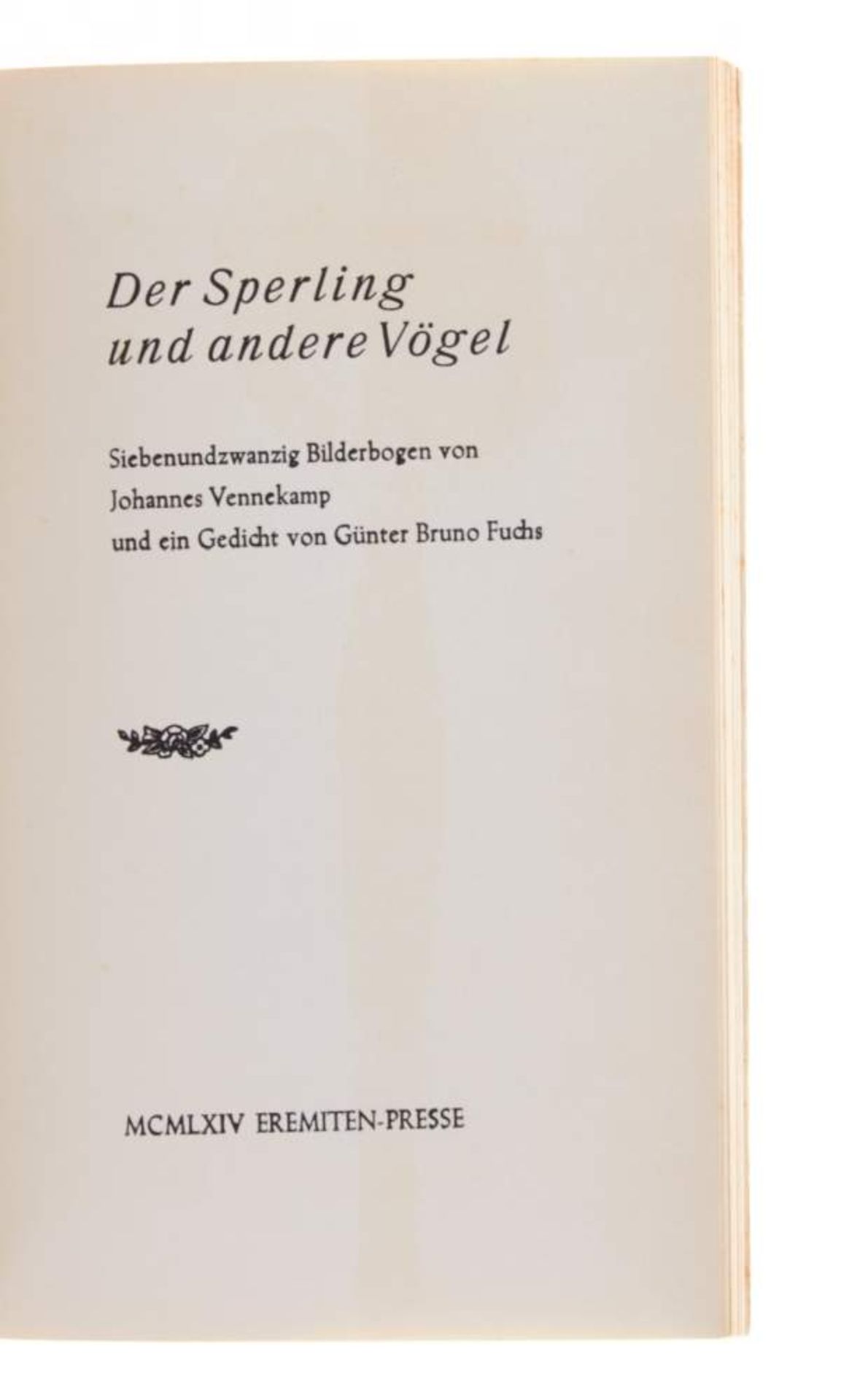 Vennekamp, J., und G. B. Fuchs, Der Sperling und andere Vögel. (Stierstadt) 1964. Mit 27 farb. - Bild 2 aus 3