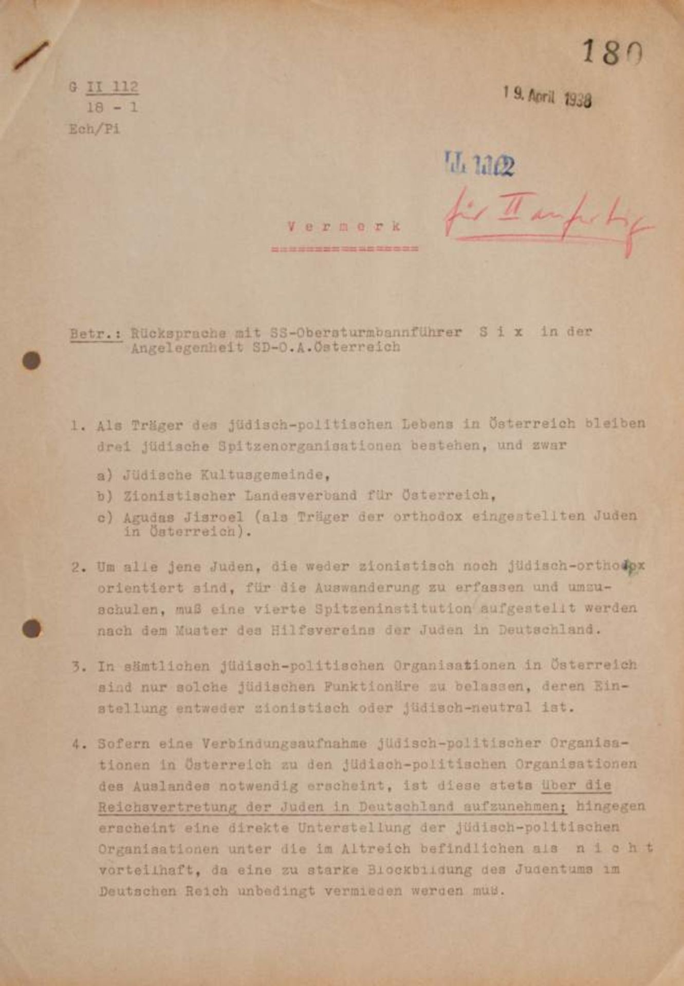 Eichmann, A., SS-Obersturmbannführer (1906-1962). Masch. Aktenvermerk mit e. U. Dat. (Wien), 19.