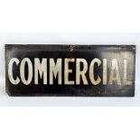 A vintage enamel double sided 'Commercial' rectangular sign with flange, 30.5 x 76cm.