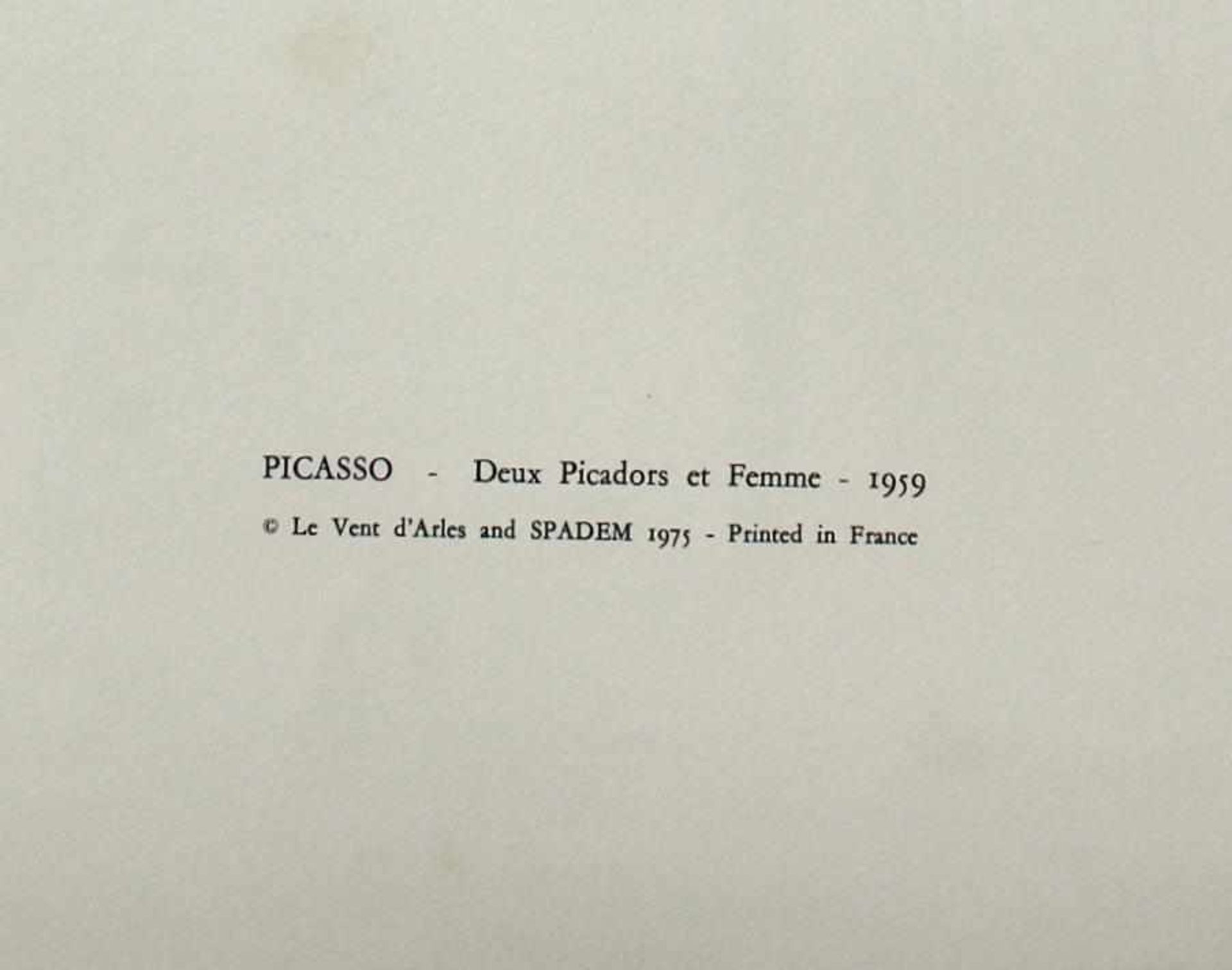 Pablo Picasso 1881 - 1973 "Deux Picaders et Femme" 1959 Pochoir Lithographie Stempel Verso („PICASSO - Bild 4 aus 5