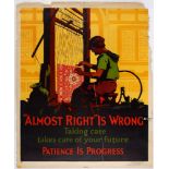 Propaganda poster Almost Right Is Wrong Mather Work Incentive