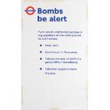 London Underground Bombs be alert IRA Terrorism