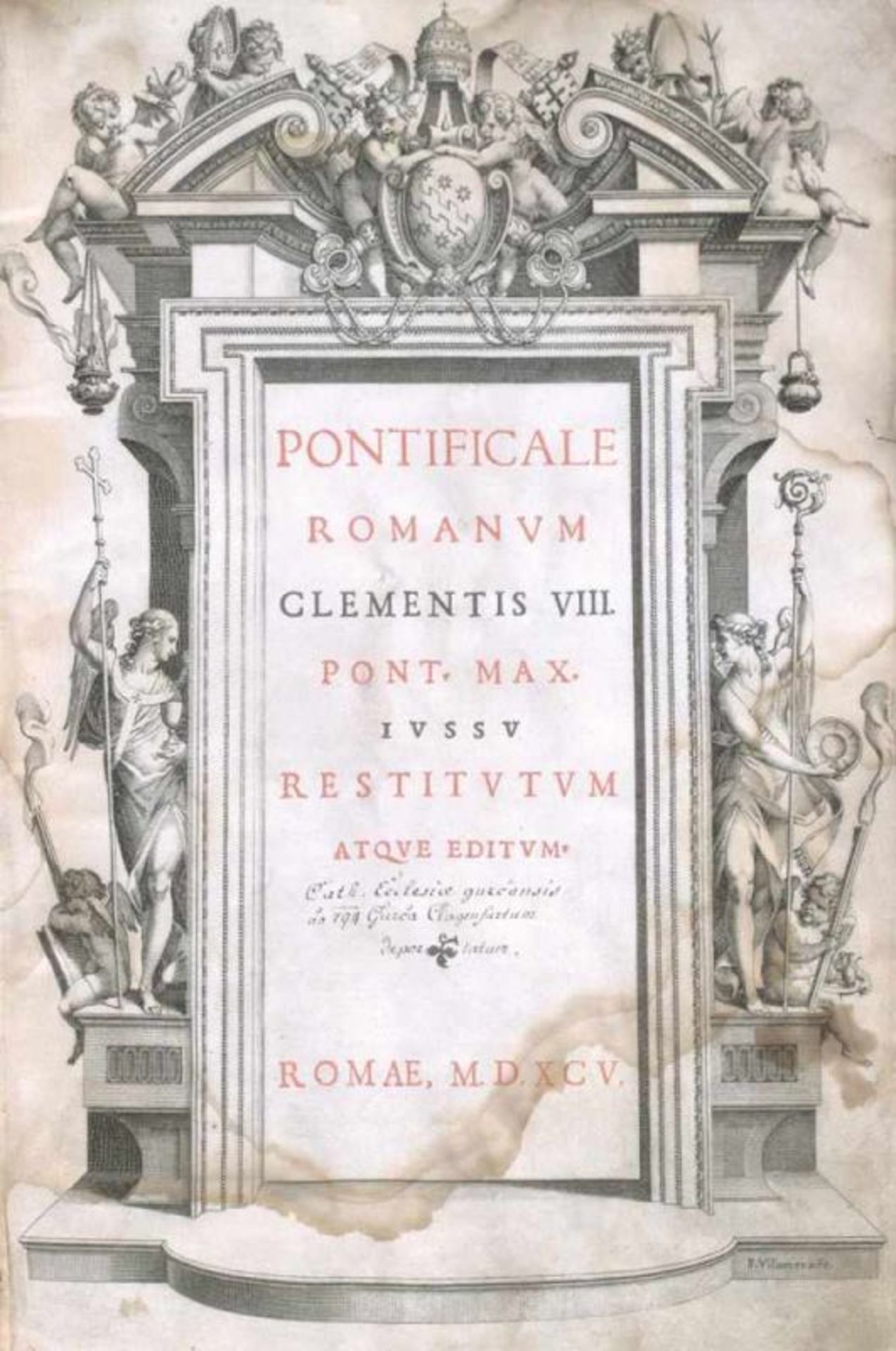Clemens VIII. Papst. Pontificale Romanum Clementis VIII. Pont. Max. jussu restitutum atque editum. 3