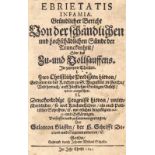 Glass,S. Ebrietatis Infamia. Gründlicher Bericht Von der schändlichen und hochschädlichen Sünde