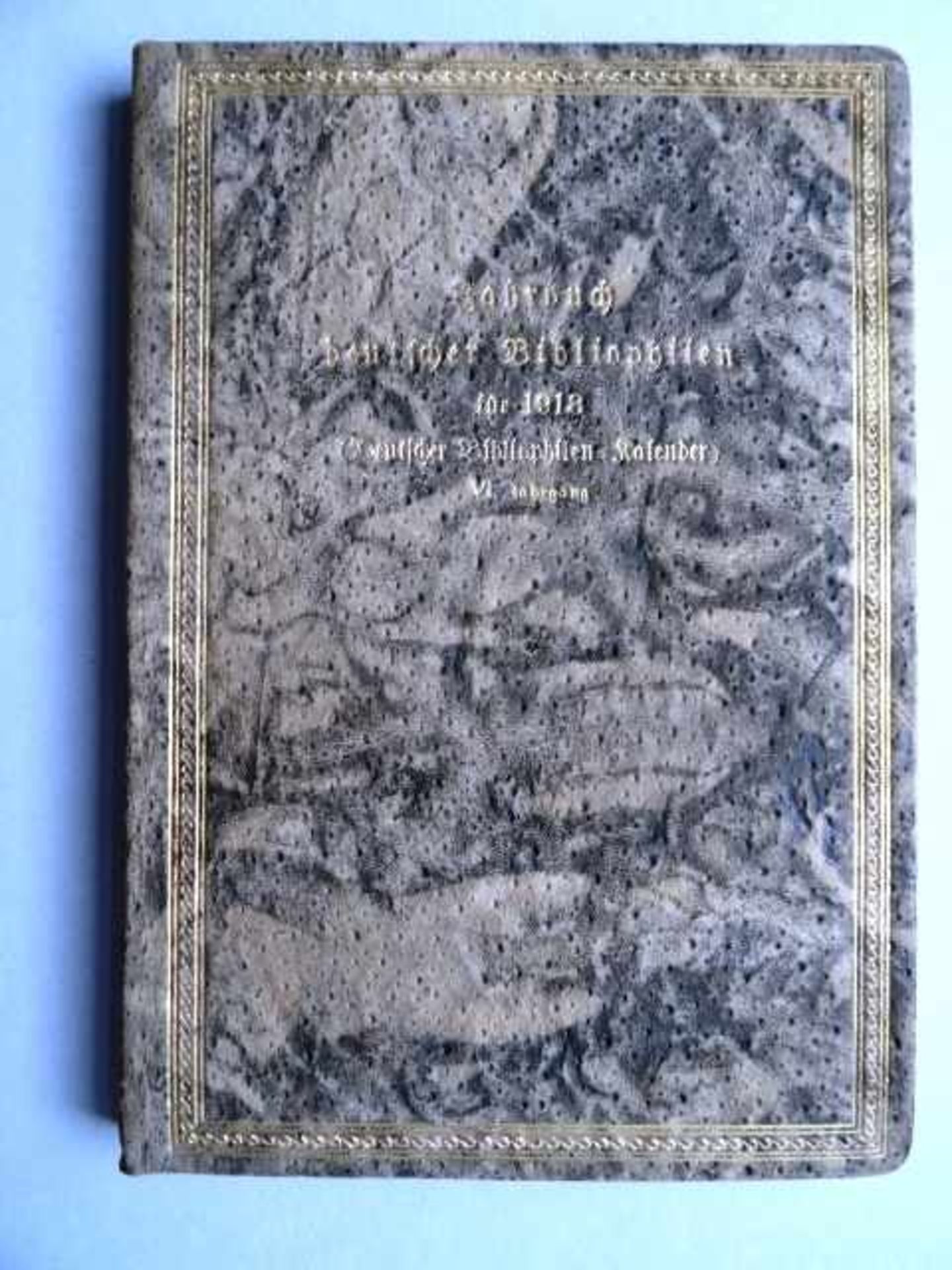 Buchwesen.- Feigl, H. (Hrsg.). Jahrbuch Deutscher Bibliophilen für 1918. (Deutscher Bibliophilen-