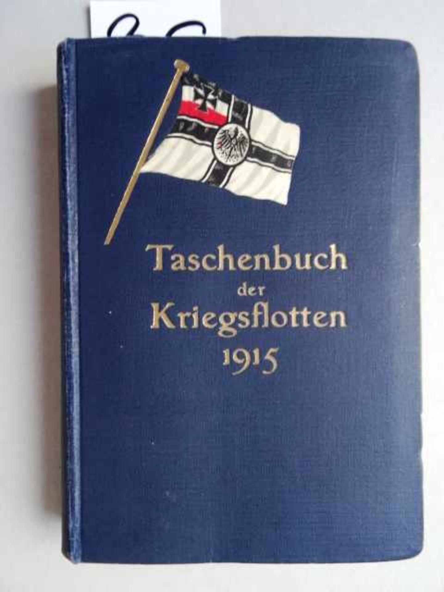 Marine.- Weyer, B. und Bredt, A. (Hrsg.). Taschenbuch der Kriegsflotten. Jgge. XVI, XXXI, XXXIII-