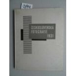 Fotografie.- Skarda, A. Ceskoslovenská fotografie. Jg. I. Prag, Fotograficky Obzor, 1931. 6 Bll., 64