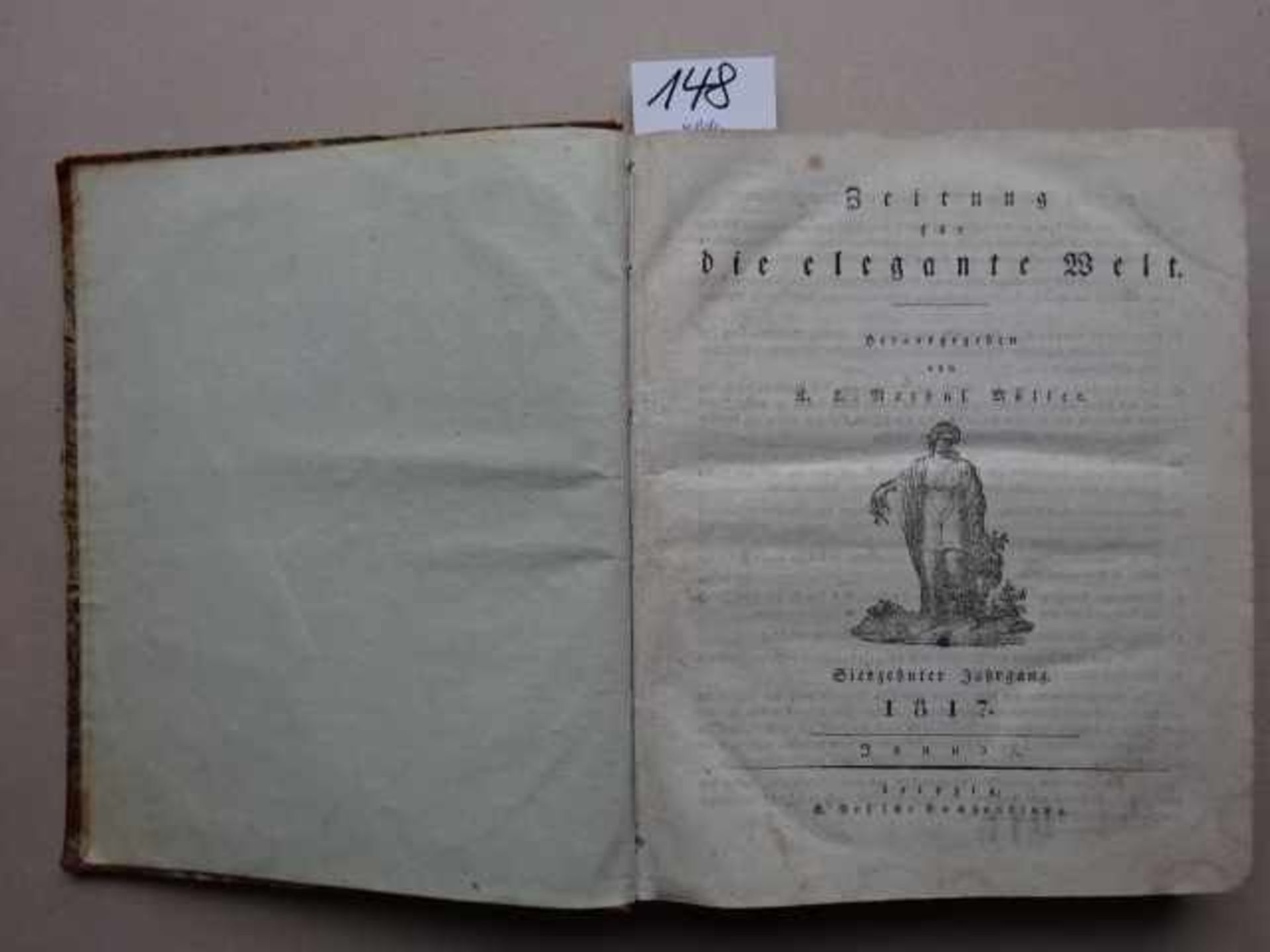 Zeitung für die elegante Welt. Hrsg. von K.L.M. Müller. 16.-19. Jg. 4 Bde. Leipzig, Voß, 1816-19. Je