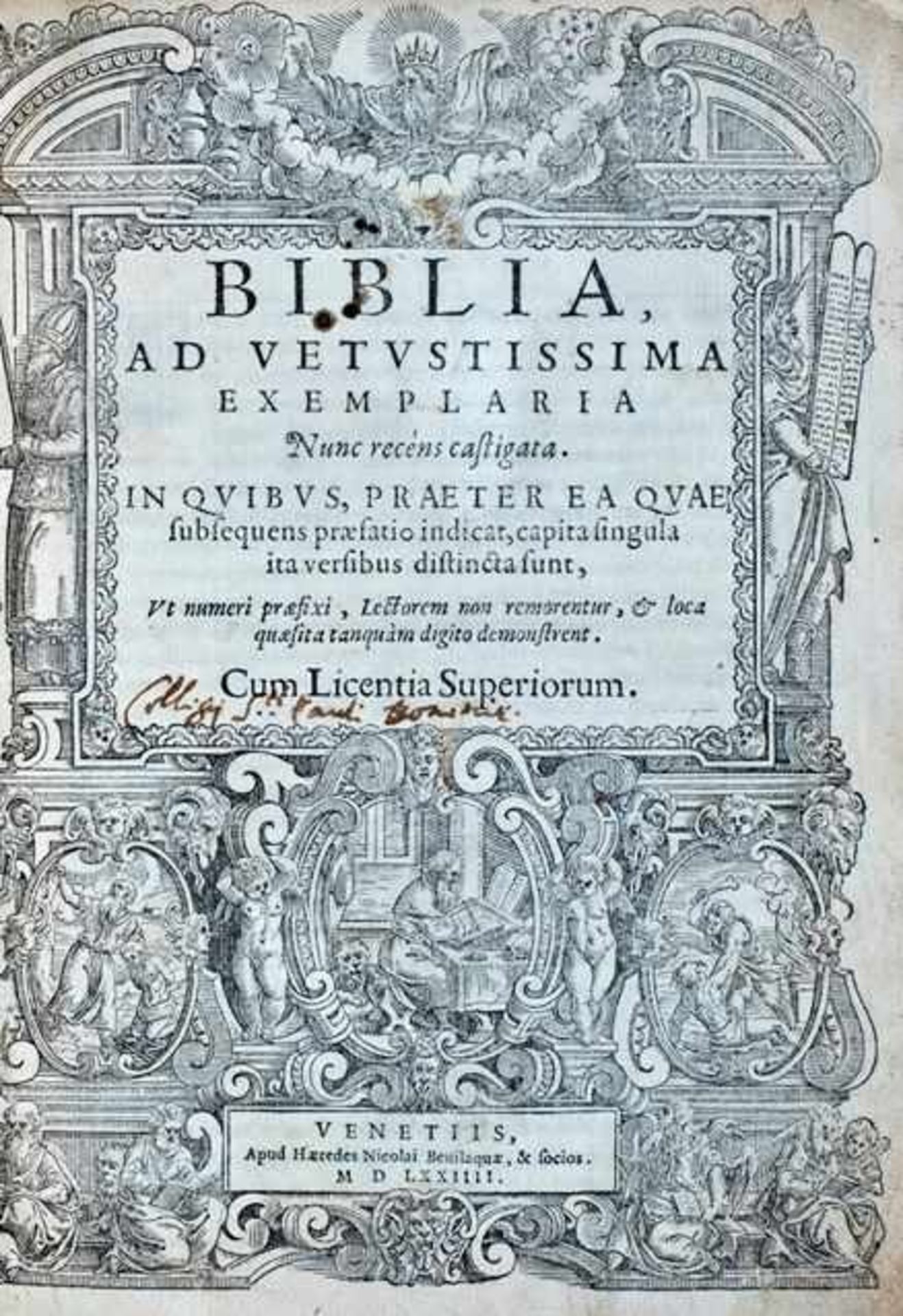 Biblia, ad vetustissima exemplaria Nunc recens castigata. Venedig, Nicolai Bevilaquae Erben, 1574.