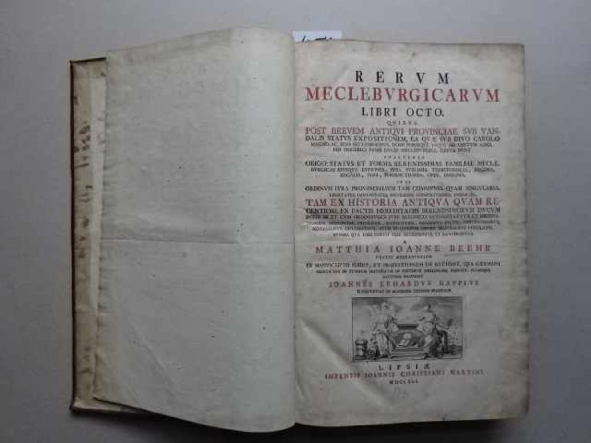 Mecklenburg-Vorpommern.- Beehr, M.J. Rerum Mecleburgicarum libri octo. Leipzig, Martin, 1741. Titel,