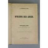 Cohn, Hermann: Lehrbuch der Hygiene des Auges. Verlag: Urban & Schwarzenberg, 1892. Leichte