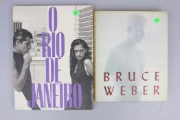 2 Bände Bruce Weber: O Rio de Janeiro. A Photographic Journal. 204 S. mit zahlreichen Abbildungen in