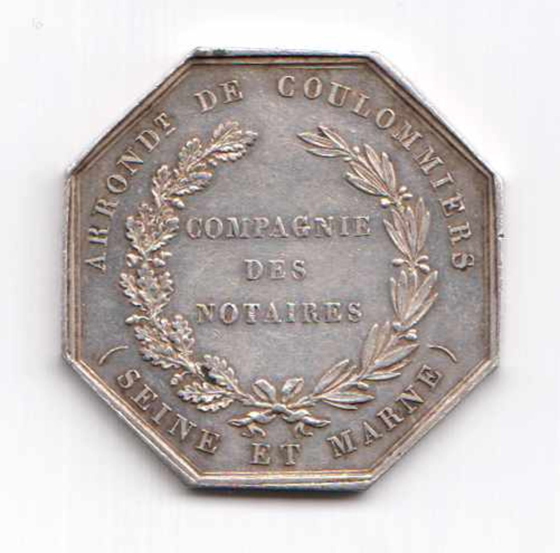 8-eckige Silbermedaille Compagnie Des Notaires 1831. Vs "Arrondt De Coulommiers (Seine Et - Bild 2 aus 3