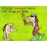 LINDENBERG Udo (1946 Gronau) "Andere denken nach - Wir denken vor", Udo Lindenberg als Karikatur mit