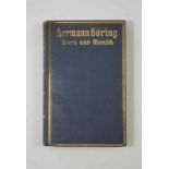Erich Gritzbach, Hermann Göring - Werk und Mensch, 14.-16. Auflage, Zentralverlag der NSDAP, Franz