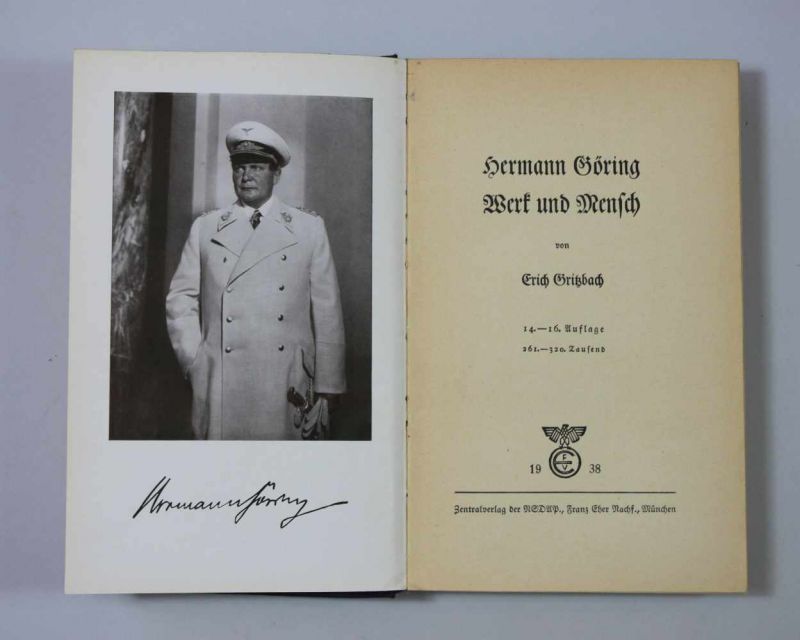 Erich Gritzbach, Hermann Göring - Werk und Mensch, 14.-16. Auflage, Zentralverlag der NSDAP, Franz - Image 2 of 3