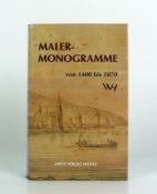 Maler-Monogramme von 1400 - 1870; Artia Verlag Hanau;