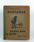 Barabbas Paroles Dans La VALLÉE; von Lucien Descaves; Paris 1914; Eugène Rey; mit zahlreichen