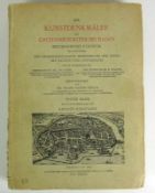 Die Kunstdenkmäler des Grossherzogthums Baden F.X. Kraus; 1. Band; die Kunstdenkmäler des Kreises
