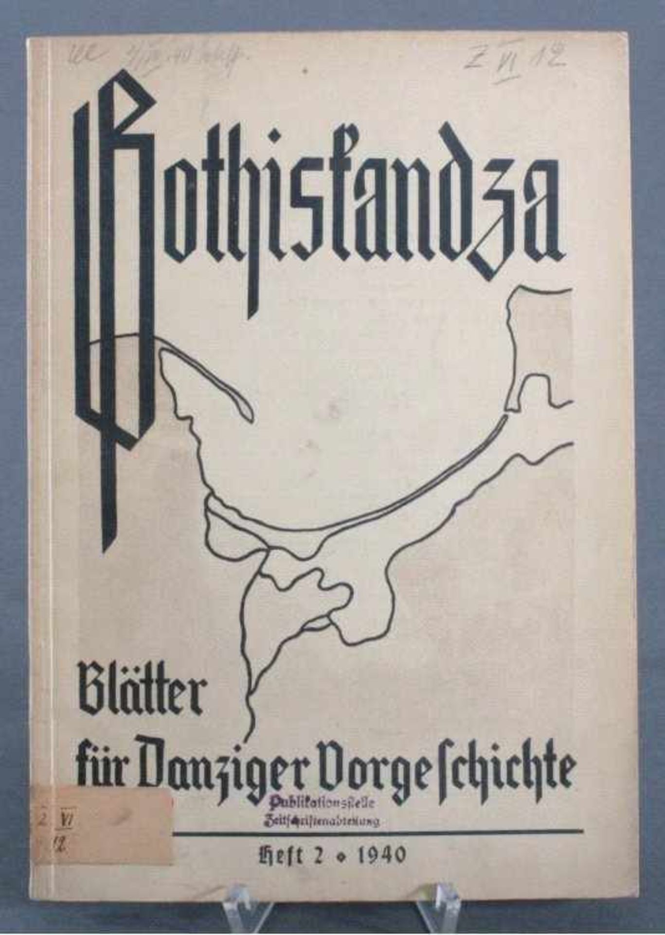 Gothiskandza - Blätter für Danziger Vorgeschichte, 2/1940Heft 2-1940. Neue Folge der Blätter für