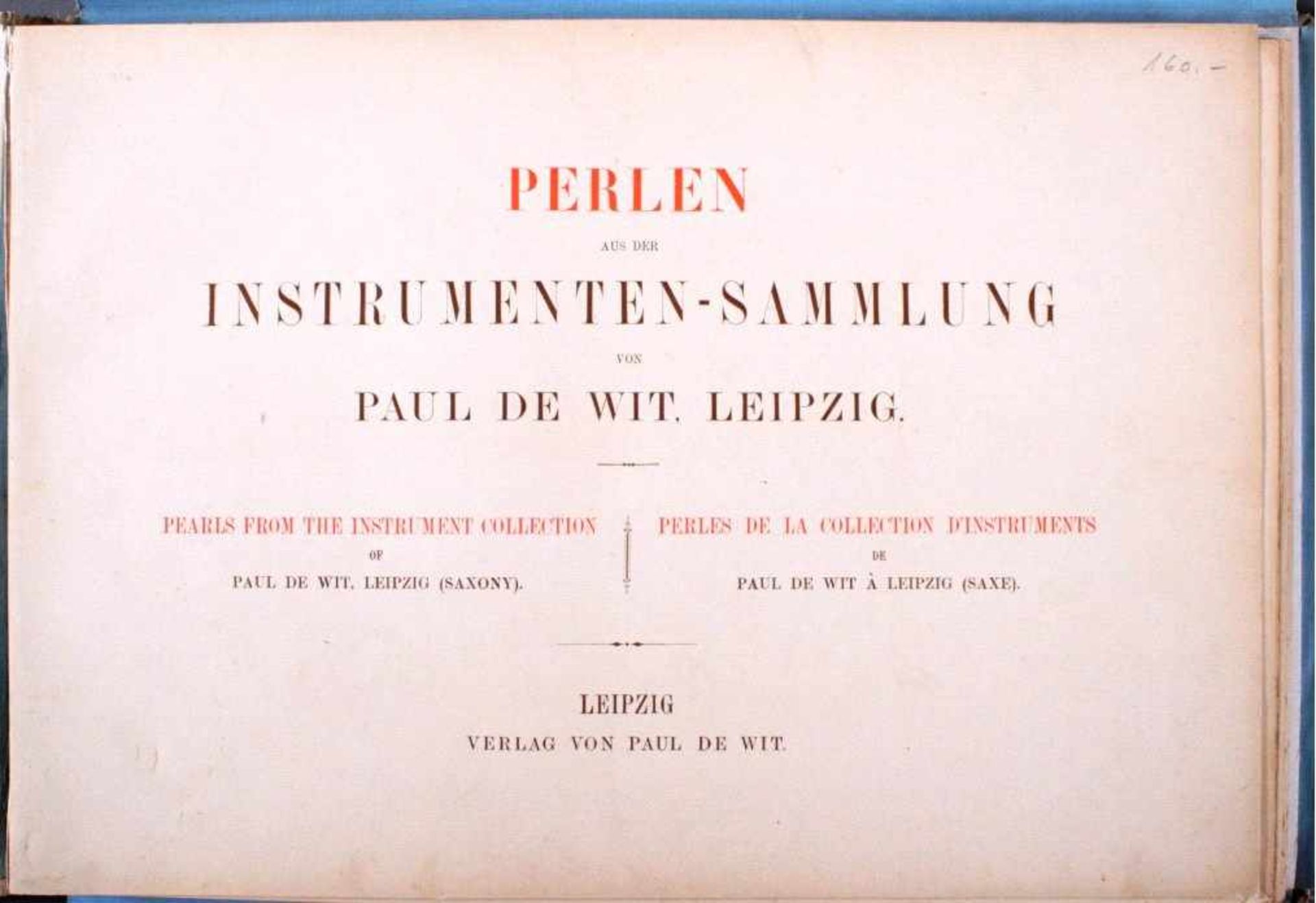 Perlen aus der InstrumentensammlungLeipzig, De Wit Verlag 1892. Quer-Foliant. 14 Seiten mit - Bild 2 aus 5