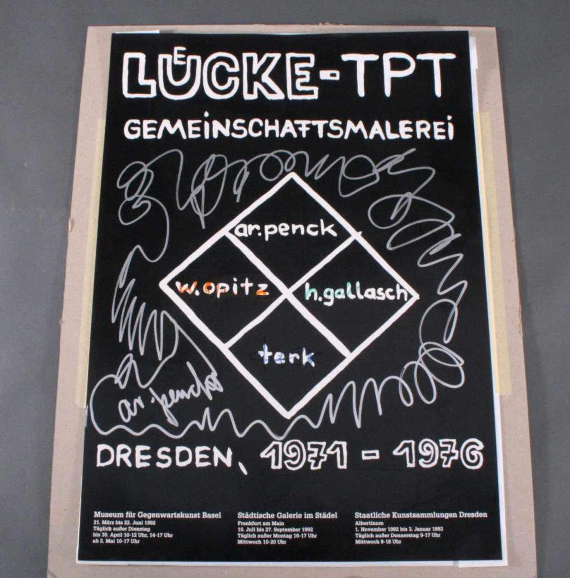 A.R. Penck (1939)Ausstellungsplakat "Lücke-TPT Gemeinschaftsmalerei Dresden,1971-1976", mit allen